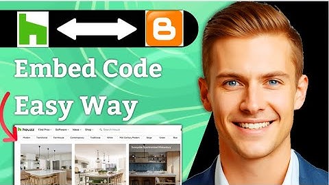 How To Embed Houzz Reviews On Blogger