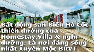 #310 Kẹt tiền nặng lãi đành phải bán mảnh đất nghỉ dưỡng tâm đắt tại Biển HỒ CỐC - XUYÊN MỘC NGỢP