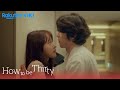 How To Be Thirty - EP2 | How Man In 30s Flirty With A Woman | Korean Drama