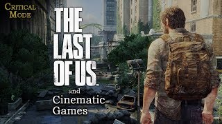 The Last of Us and Cinematic Games | Critical Mode by Select Screen 2,517 views 6 years ago 27 minutes