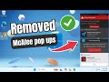 How To Get Rid of McAfee pop Ups in Chrome &amp; Edge ( Windows 11 &amp; 10 )