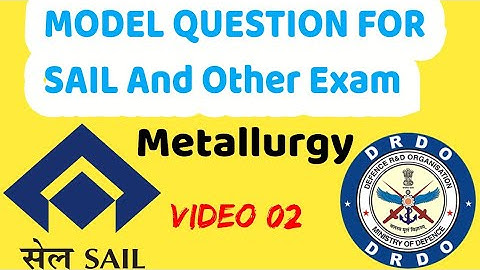 Expected Question in SAIL, DRDO, TATA, GATE//MCQ of Metallurgy//Objective Question #metallurgy #sail