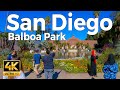 Balboa Park, San Diego Walking Tour (4k Ultra HD 60fps)