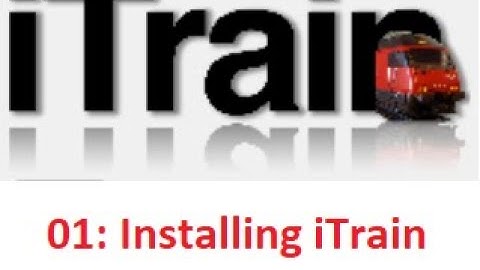 Video 01: Using iTrain Tutorial Series - Installing iTrain