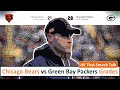 Bears / Packers: Grades, takes, & Analysis