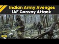 Jammu Kashmir Terrorist Attack: Indian Army Takes Revenge, Hunts Down Top TRF Commander | IAF