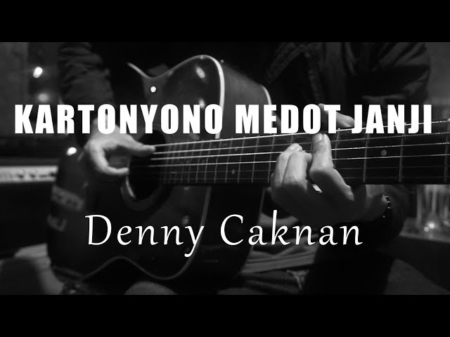 Kartonyono Medot Janji - Denny Caknan ( Acoustic Karaoke ) class=