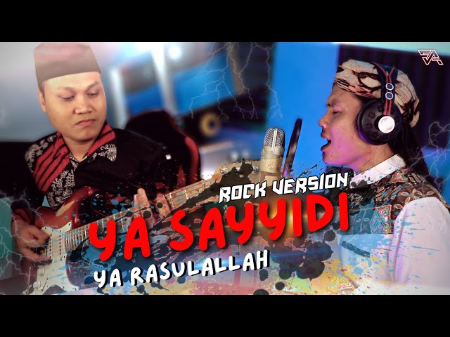 Ya Sayyidi Ya Rasulallah - Gus Zi (Rock Version) || Sholawat Rock class=