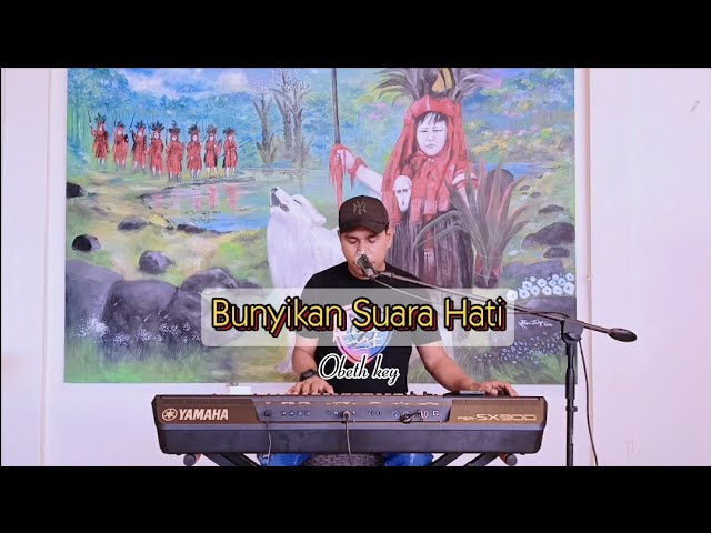 BUNYIKAN SUARA HATI COVER OBET KEY class=