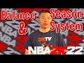 NBA2K22 SEASON SYSTEM CONFIRMED!! Mike Wang also discusses game BALANCE!! #nba2k22 #nba2k22news