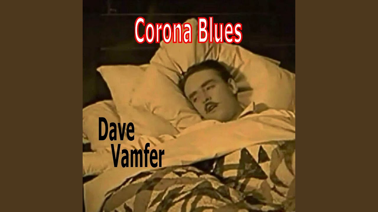 Corona Blues