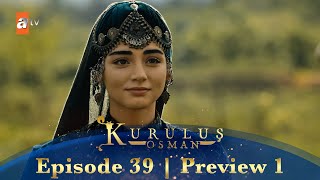 Kurulus Osman Urdu | Episode 39 Preview 1