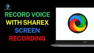 How to Record Voice with ShareX Screen Recording