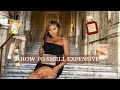 HOW TO SMELL EXPENSIVE &amp; IRRESISTIBLE ALL DAY |  SOFT GLOWING SKIN ROUTINE |Edwigealamode