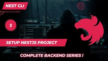 Master NestJS | How Can We Setup NestJS Project | Complete Backend Series