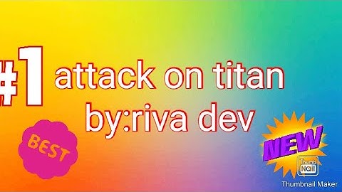 Best attack on titan game/free/from riva dev