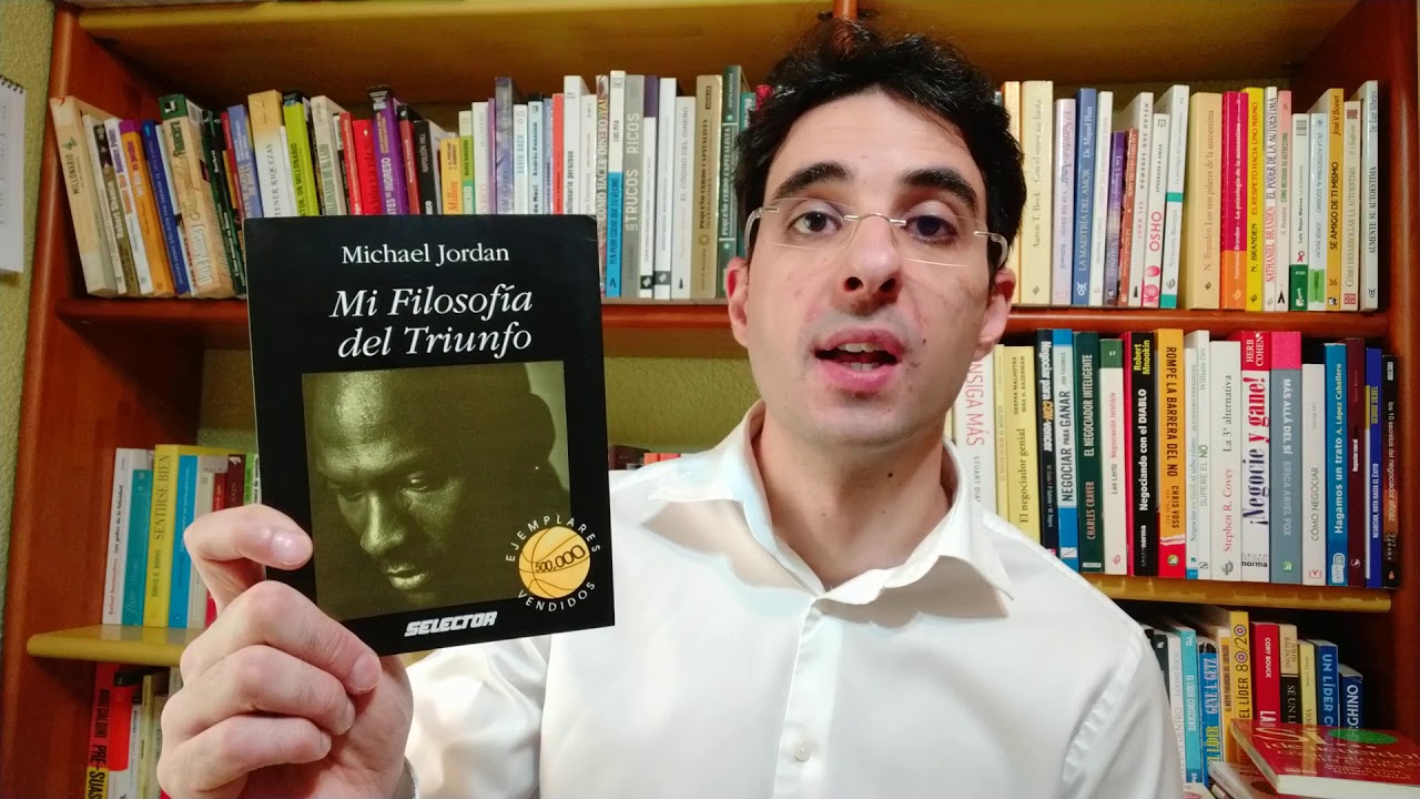Mi Filosofía Del Triunfo - Michael Jordan (Libro Recomendado) - YouTube