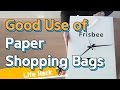 Life hacks good use of paper shopping bags  sharehows