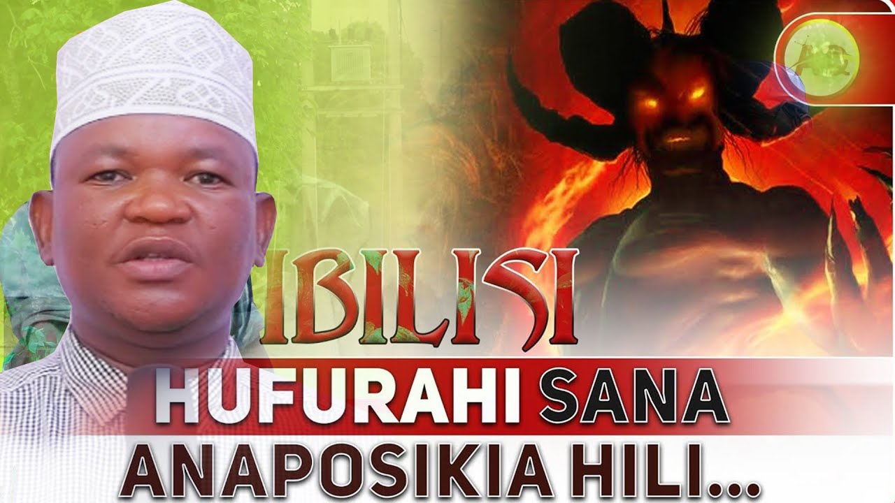 Kisa cha Nabii Adam na Ibilisi Ustadh shafii shomari