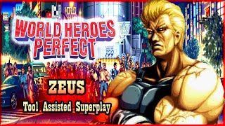 【TAS】WORLD HEROES PERFECT  ZEUS (WITH FLASHING LIFE)