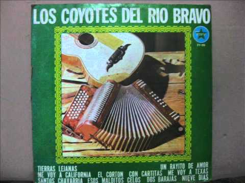 COYOTES DEL RIO BRAVO - Que tengas buen viaje