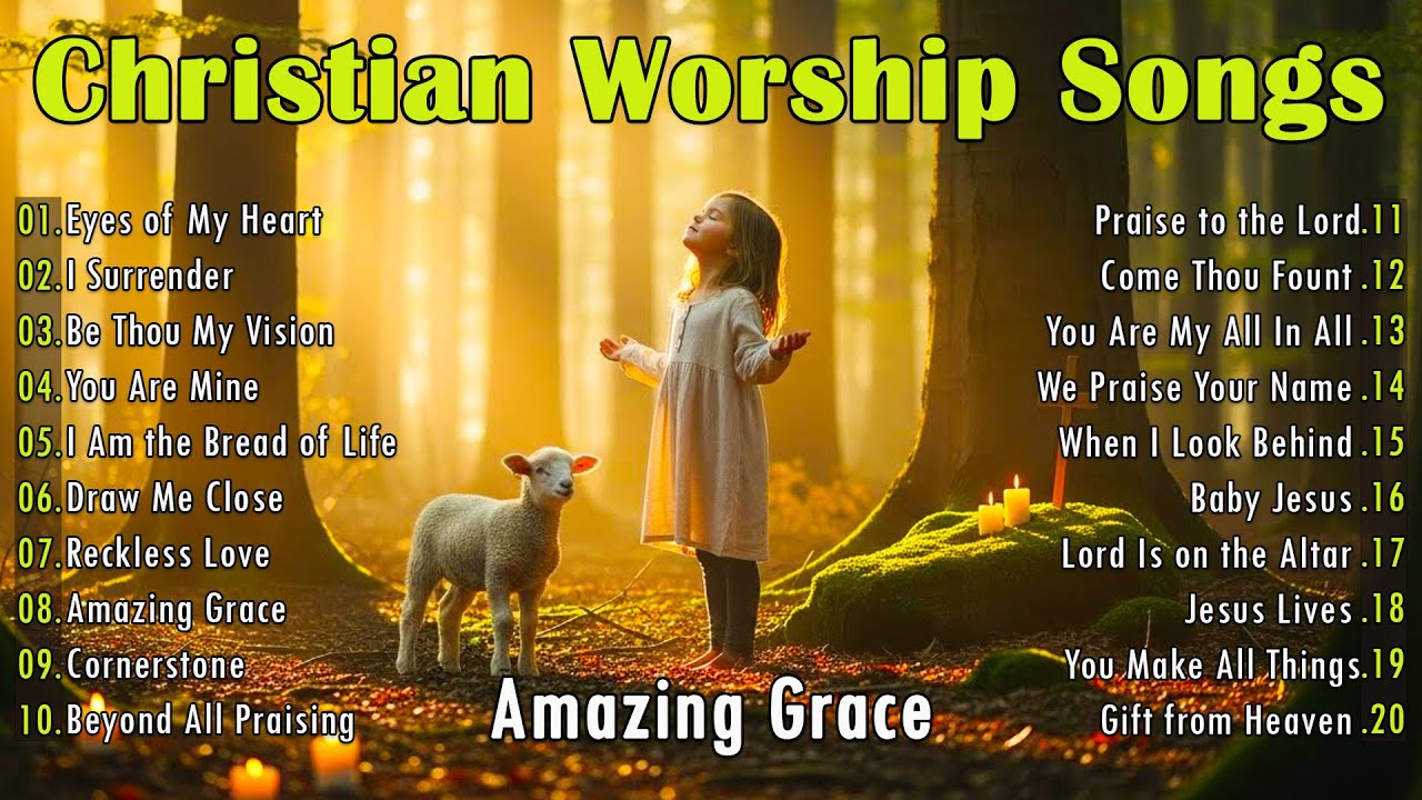 Amazing Grace | Praise and Worship Music | Christian Worship Songs ...