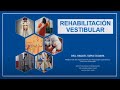 REHABILITACION VESTIBULAR