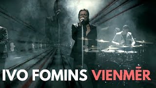 Ivo Fomins - "Vienmēr" (Official video) chords