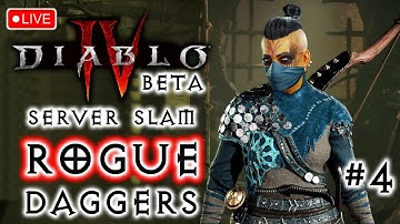 BLASTING THROUGH ACT 1 WITH A DAGGERS – DIABLO 4 Beta Server Slam Rogue Gameplay Walkthrough Part 4