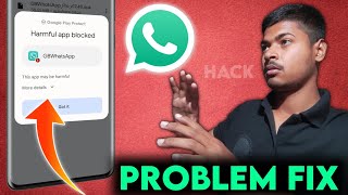 Gb Whatsapp Harmful App Blocked Problem Gb Whatsapp Not Install Problem Gb Whatsapp Problem