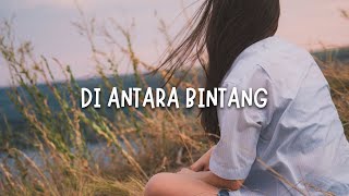 DI ANTARA BINTANG - HELLO BAND (slowed   reverb)