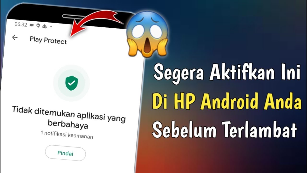 Cara Mengaktifkan Play Protect Di google Play Store YouTube