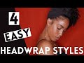 4 QUICK & EASY Headwrap Styles for Locs and Loose Natural hair