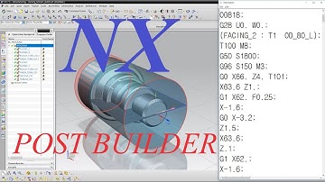 How to create Customized 2axis Turning(lathe) fanuc post With NX POST BUILDER & TCL in 18 Steps.#10
