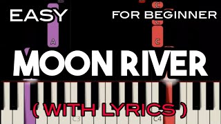 MOON RIVER ( LYRICS ) - ANDY WILLIAMS | SLOW & EASY PIANO