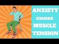 ANXIETY And MUSCLE TENSION What You Can Do About It ANXIETY And MUSCLE TENSION What You Can Do About It