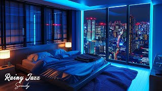 Relax With Jazz Music & Rain: Cozy Bedroom | Relaxing Jazz Music | Academic focus