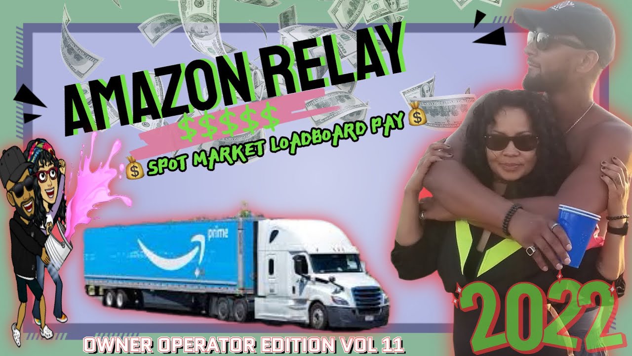 AMAZON RELAY 💰💰 🛑STOP WATCH NOW PAY RECAP APRIL 2022 YouTube