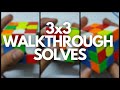 3x3 WALKTHROUGH SOLVES SUB 10 3x3 WALKTHROUGH SOLVES SUB 10
