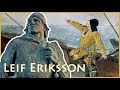 Leif eriksson the man who almost changed the world