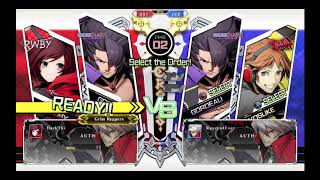 BlazBlue Cross Tag Battle Demo - DarkThi (Gordeau, Ruby) VS Rayzen4ever (Gordeau, Yosuke) #1