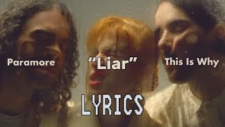 Paramore- “Liar” [lyric video]