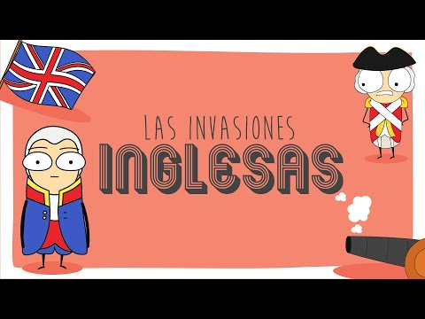 Las invasiones inglesas