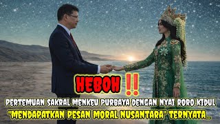 GEGERKAN ISTANA‼️ PURBAYA BERTEMU DENGAN NYAI RORO KIDUL,. INI YANG TERJADI.,!!! 