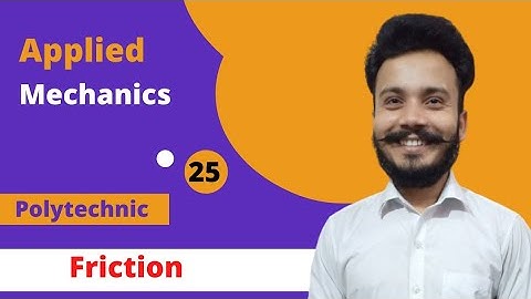Applied Mechanics | Friction | Marathon Class with MCQs practice.