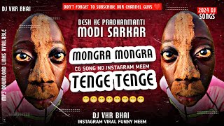 Mongra Mongra x Tenge Tenge | Dj VKR Bhai| Instagram Viral | Modi Sarkar Funny Memes