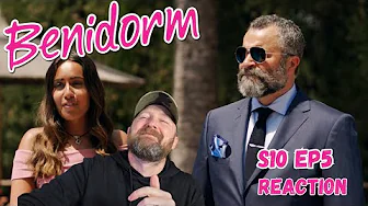 Scotsman watches BENIDORM - S10 Ep5 - Reaction | First Time Watch