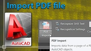 Autocad 2019 - How to import a PDF file easily
