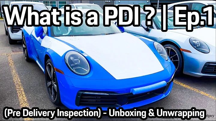 What is a PDI ? (Pre-Delivery Inspection) | Ep.1 | Unwrapping