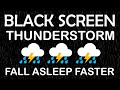 10 HOURS OF THUNDERSTORM Relax Sounds | BLACK SCREEN #rainsounds #rainsoundsforsleeping #sleepsounds